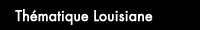 Louisiane