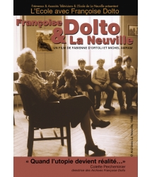 Françoise Dolto & L’École...