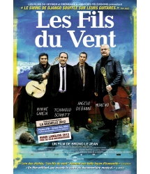 LES FILS DU VENT, UN FILM...