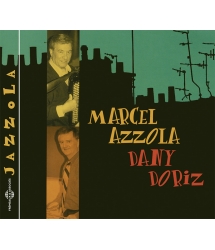 MARCEL AZZOLA & DANY DORIZ...