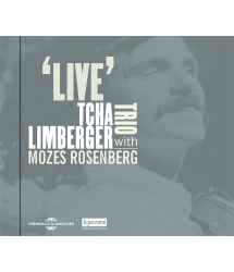 TCHA LIMBERGER TRIO WITH MOZES ROSENBERG - LIVE