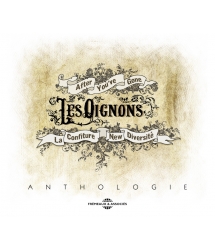 LES OIGNONS - ANTHOLOGIE