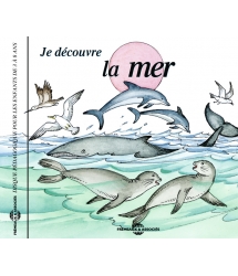 JE DECOUVRE LA MER