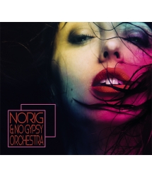 NORIG & NO GYPSY ORCHESTRA