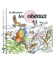 JE DECOUVRE LES OISEAUX