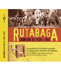 Rutabaga - Chansons de 1939...