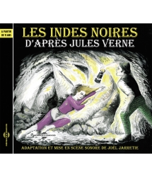 Les Indes Noires - D’Après...