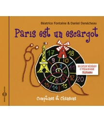 Béatrice Fontaine & Daniel Denécheau - Paris Est Un Escargot