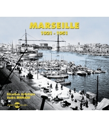 Marseille 1921 - 1951