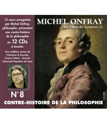 CONTRE-HISTOIRE DE LA PHILOSOPHIE VOL. 8 - MICHEL ONFRAY