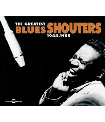 THE GREATEST BLUES SHOUTERS...