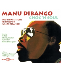 Manu Dibango - Choc'N Soul
