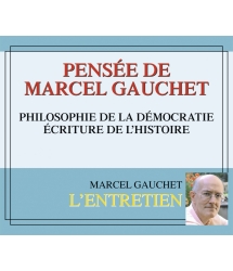 Pensée de Marcel Gauchet