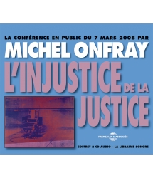 L'Injustice de La Justice -...