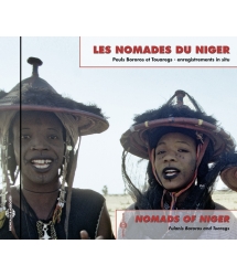 Les Nomades Du Niger - Peuls Bororos Et Touaregs