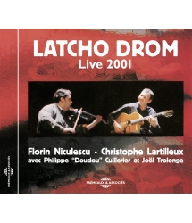 LATCHO DROM - LIVE 2001