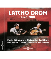 Latcho Drom - Live 2001