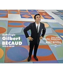 GILBERT BECAUD - ANTHOLOGIE...