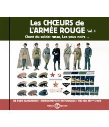 Les Chœurs de L’Armée Rouge de Boris Alexandrov - Enregistrements Historiques - Vol. 4