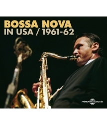 Bossa Nova In USA 1961-1962 