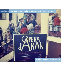 Aran, Un Opéra Signé Bécaud...