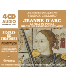 JEANNE D’ARC - LA FILLE DU...