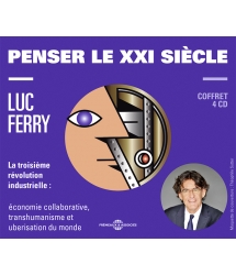 Penser Le XXIème siècle -...