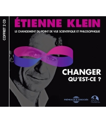 Étienne Klein – Changer,...