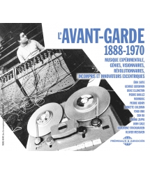 L’AVANT-GARDE 1888-1970