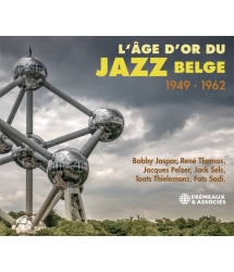 L‘Âge D’Or Du Jazz Belge...