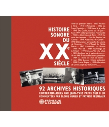 HISTOIRE SONORE DU XXE SIÈCLE - 92 ARCHIVES HISTORIQUES