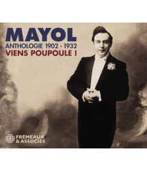 ANTHOLOGIE MAYOL 1902 - 1932