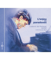 Ludovic de Preissac Sextet...