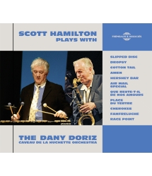 SCOTT HAMILTON PLAYS WITH...