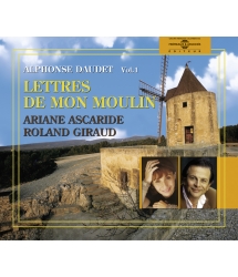 LES LETTRES DE MON MOULIN V.1 lues par ARIANE ASCARIDE & ROLAND GIRAUD