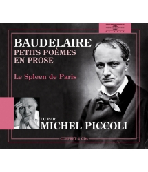 Petits Poèmes En Prose (Le Spleen de Paris) - Baudelaire
