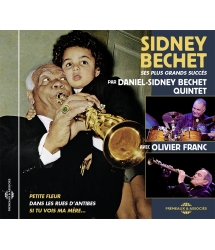 Sidney Bechet - Ses Plus...