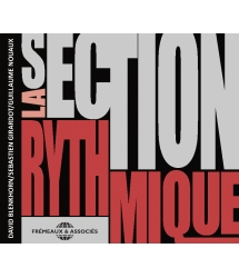 LA SECTION RYTHMIQUE