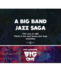 A Big Band Jazz Saga -...