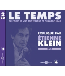 LE TEMPS - ÉTIENNE KLEIN