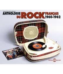 Anthologie Du Rock Français...