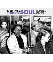 ROOTS OF SOUL 1928-1962 
