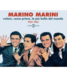 Volare, Come Prima, La Più Bella Del Mondo - Marino Marini 1955-1962 