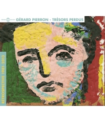 Gérard Pierron - Trésors...