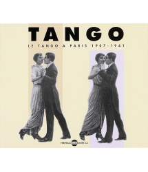 LE TANGO A PARIS 1907-1941