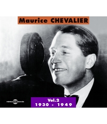 Maurice Chevalier Vol 2 :...