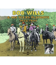 Bob Wills And His Texas...