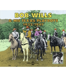 BOB WILLS AND HIS TEXAS...