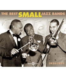 The Best Small Jazz Bands...