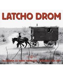 LATCHO DROM - LA LEGENDE DU...